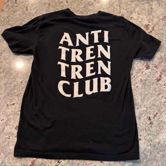 Anti Tren Shirt